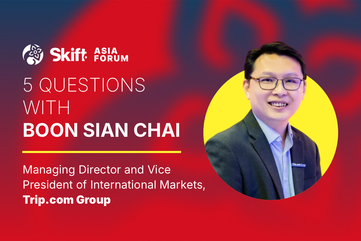 Trip.com Group’s Boon Sian Chai Declares Asia as the Vanguard of Global Travel Innovation at Skift Asia Forum 2026